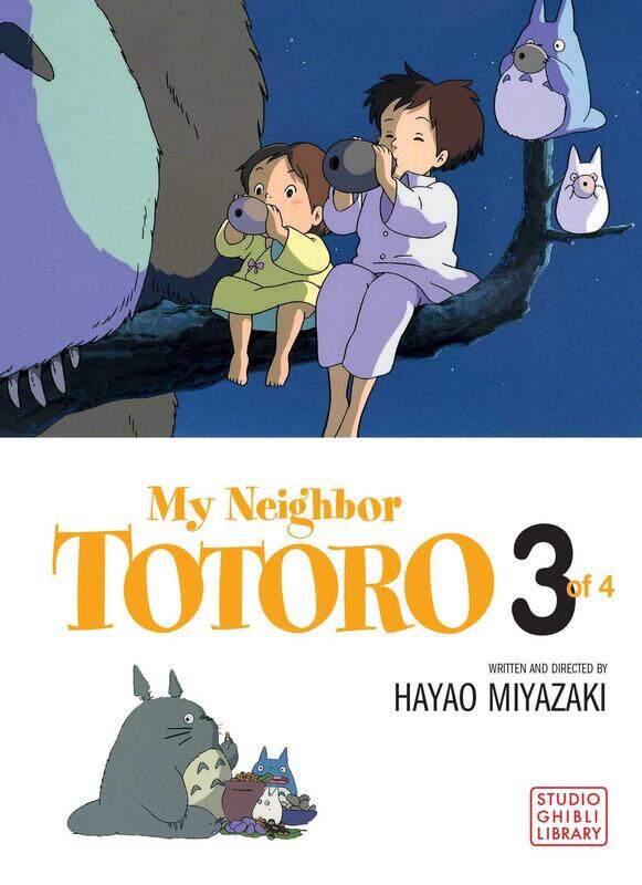 

My Neighbor Totoro: Volume 3 by Hayao Miyazaki - Paperback