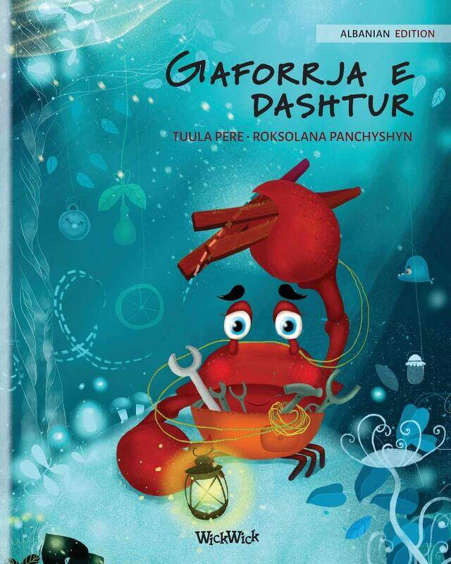 

Gaforrja e dashtur (Albanian Edition of The Caring Crab)