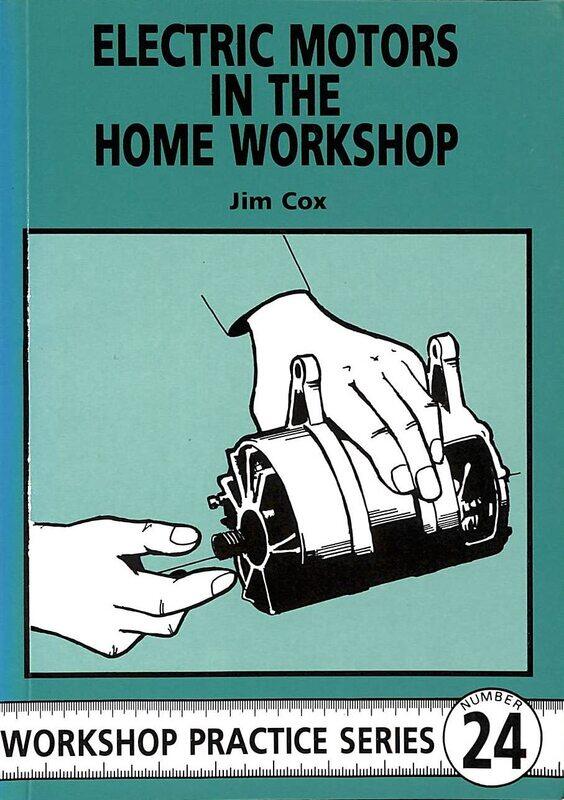 

Electric Motors in the Home Workshop