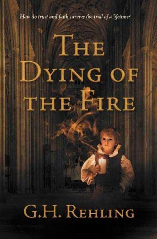 

The Dying of the Fire