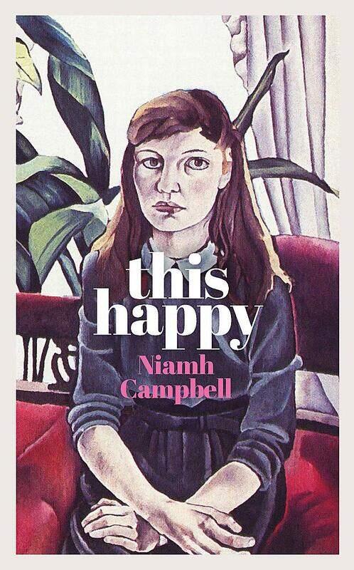 

This Happy: Shortlisted for the An Post Irish Book Awards 2020