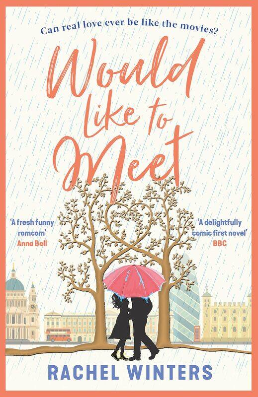 

Would Like to Meet: The hilarious, London-set, enemies to lovers romcom