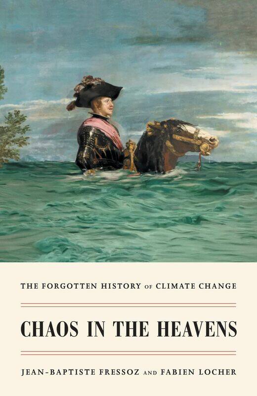 

Chaos in the Heavens: The Forgotten History of Climate Change