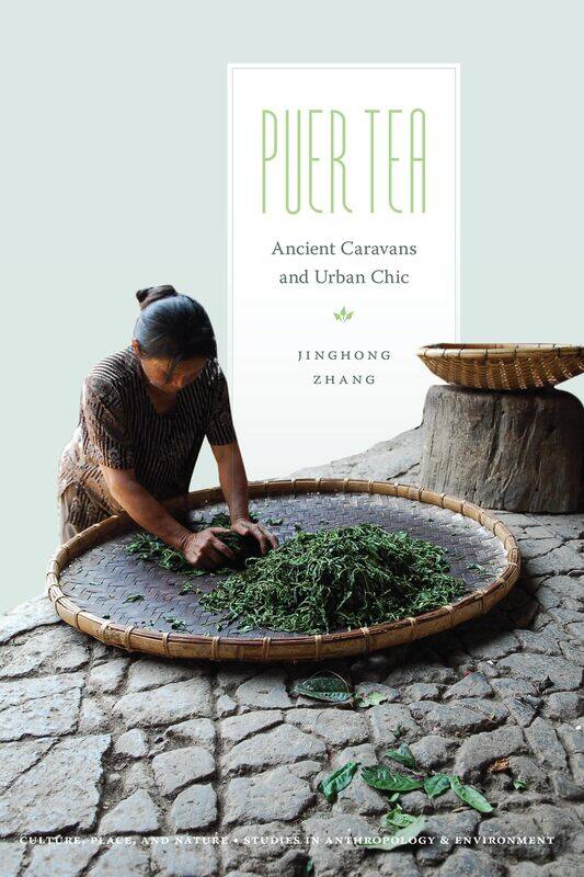 

Puer Tea: Ancient Caravans and Urban Chic