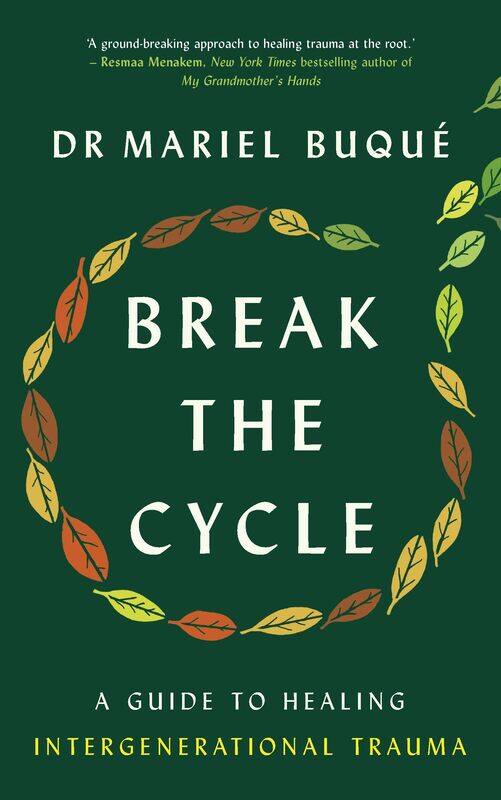 

Vermilion Break the Cycle: A Guide to Healing Intergenerational Trauma