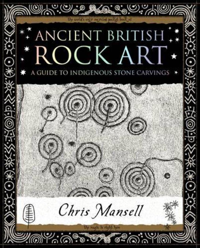 

Wooden Books Ancient British Rock Art: A Guide to Indigenous Stone Carvings
