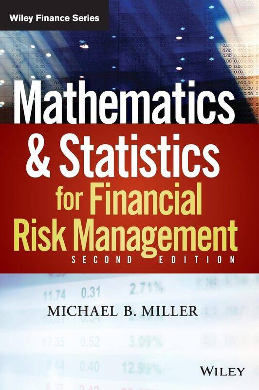 

WILEY Mathematics and Statistics for Financial Risk Management