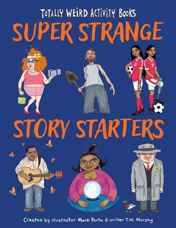 

West Margin Press Super Strange Story Starters
