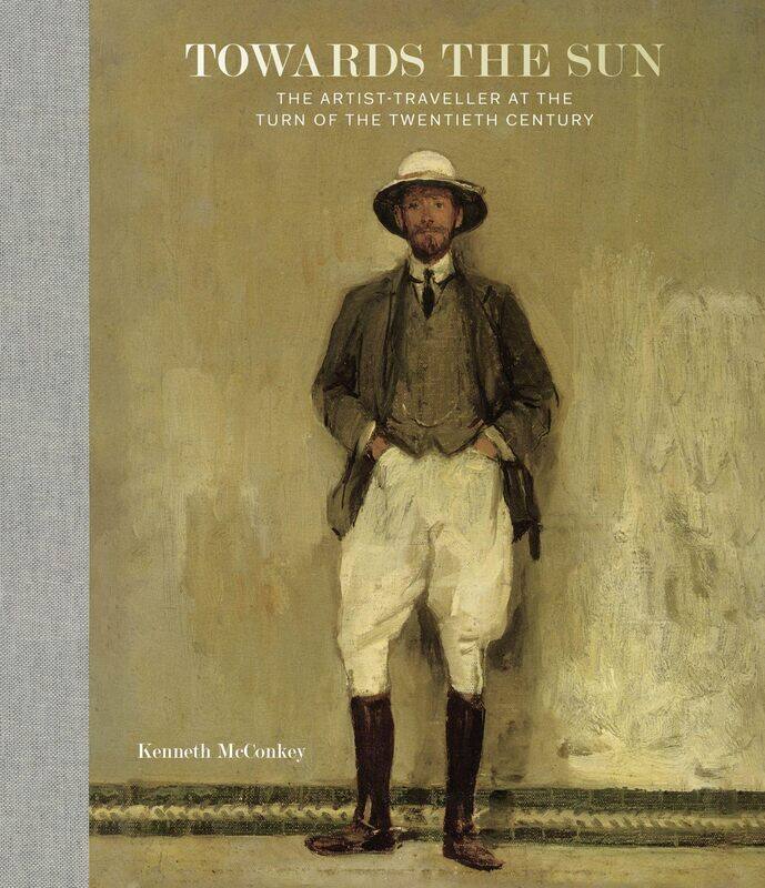 

Towards the Sun: The Artist-Traveller at the Turn of the Twentieth Century