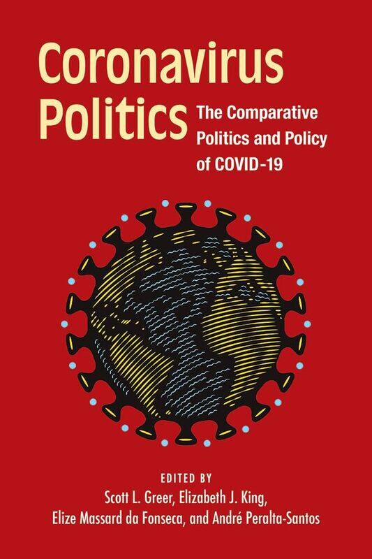 

Coronavirus Politics: The Comparative Politics and Policy of COVID-19
