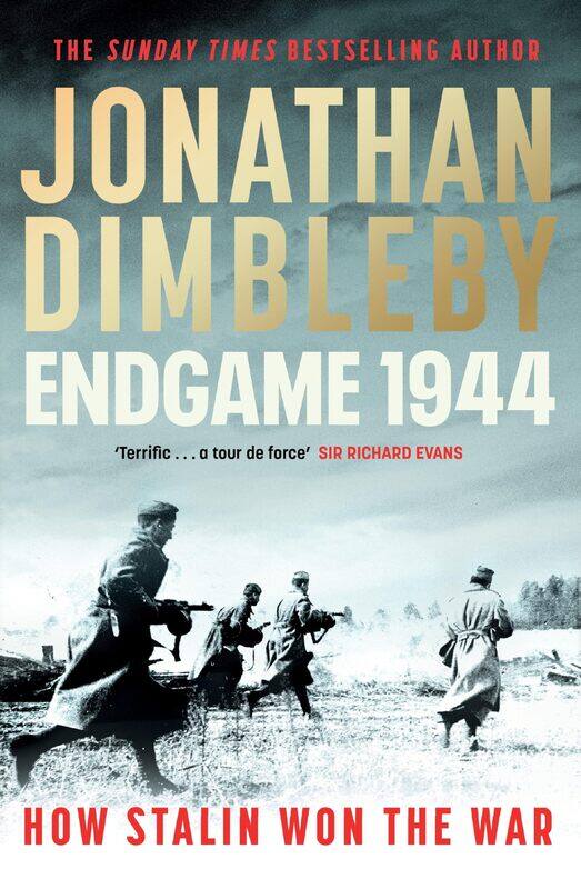 

Endgame 1944: How Stalin Won The War