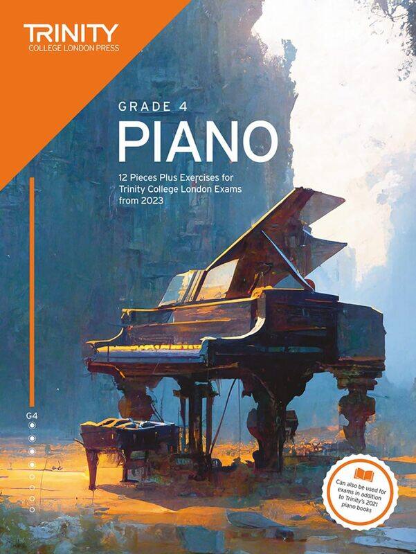 

Trinity College London Piano Exam Pieces Plus Exercises from 2023: Grade 4