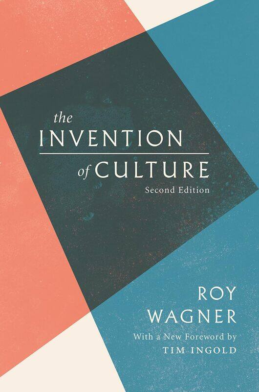 

The Invention of Culture