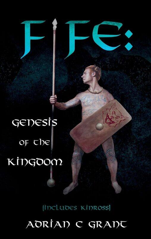 

Fife: Genesis of the Kingdom