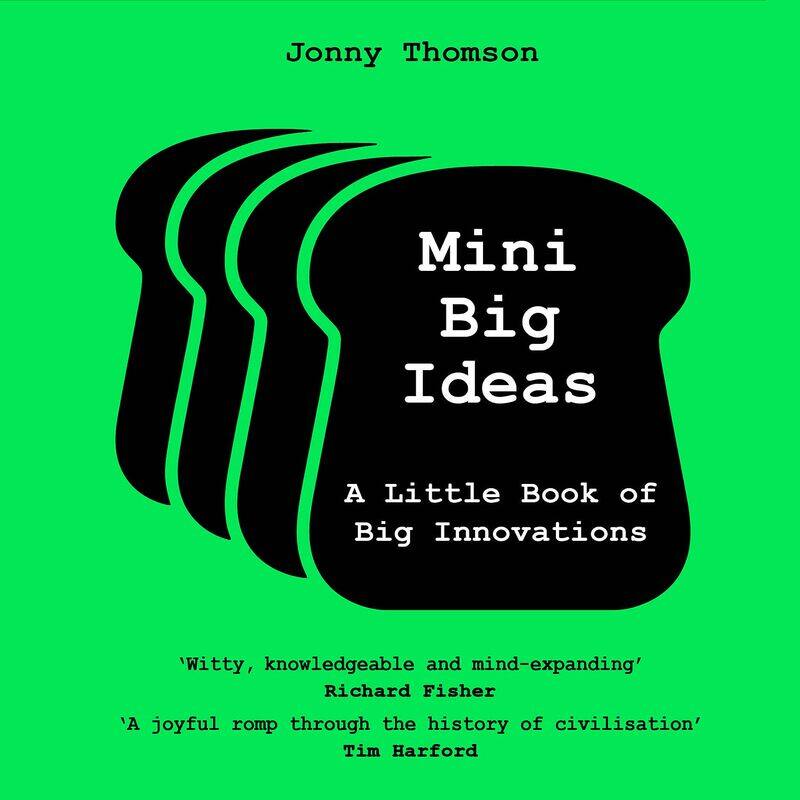 

Mini Big Ideas: A Little Book of Big Innovations