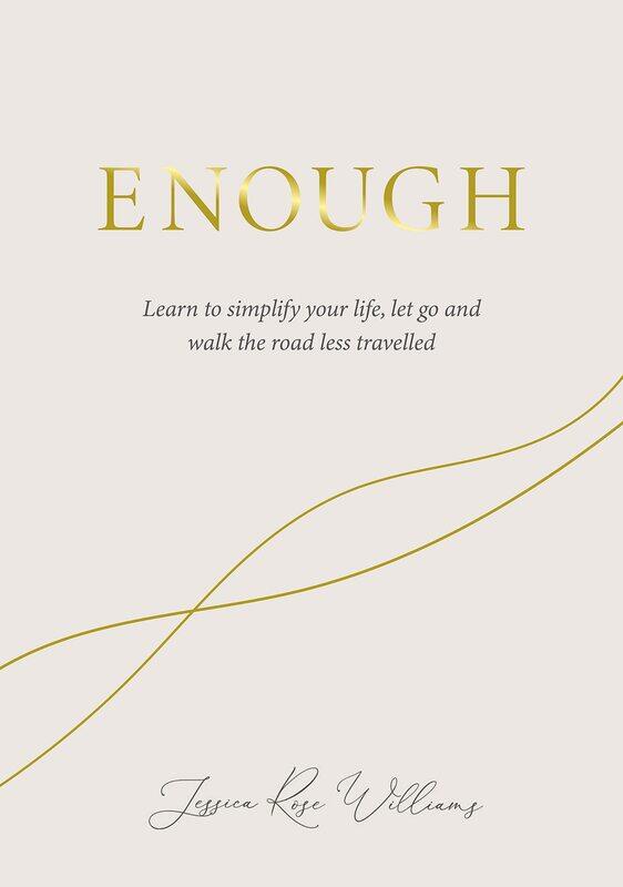 

Enough: Learning to simplify life, let go and walk the path that's truly ours