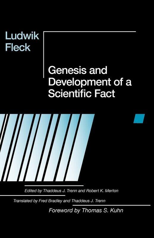 

Genesis and Development of a Scientific Fact