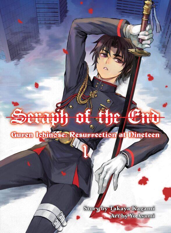 

Seraph of the End: Guren Ichinose, Resurrection at