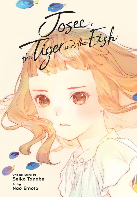 

Josee, the Tiger and the Fish (manga)