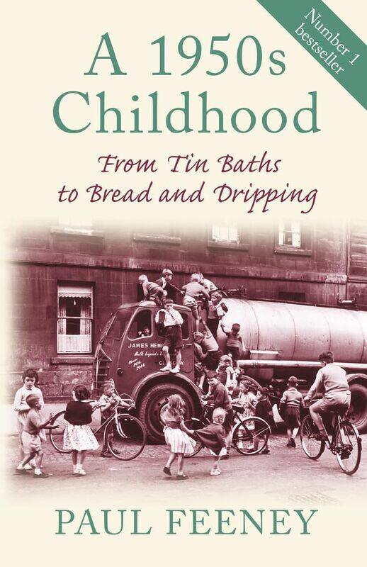 

A 1950s Childhood: From Tin Baths to Bread and Dripping