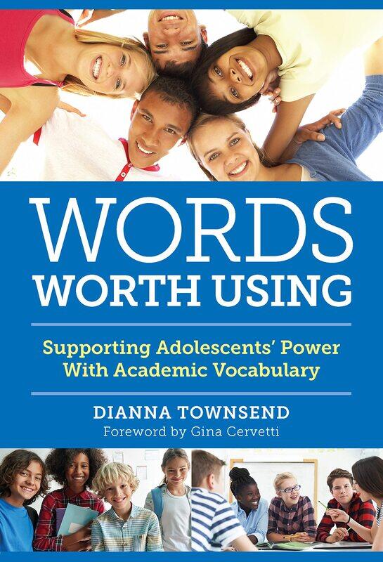 

Words Worth Using: Supporting Adolescents' Power With Academic Vocabulary