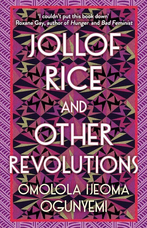 

Jollof Rice and Other Revolutions