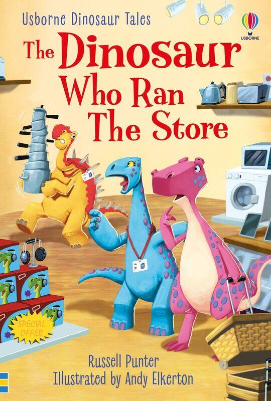 

Usborne GB Dinosaur Tales: The Dinosaur who Ran the Store