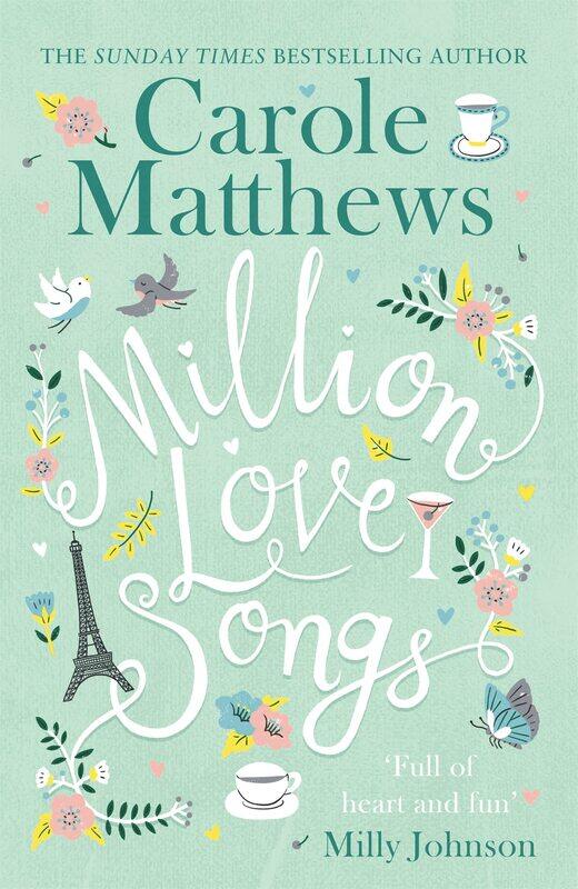 

Million Love Songs: The laugh-out-loud, feel-good read
