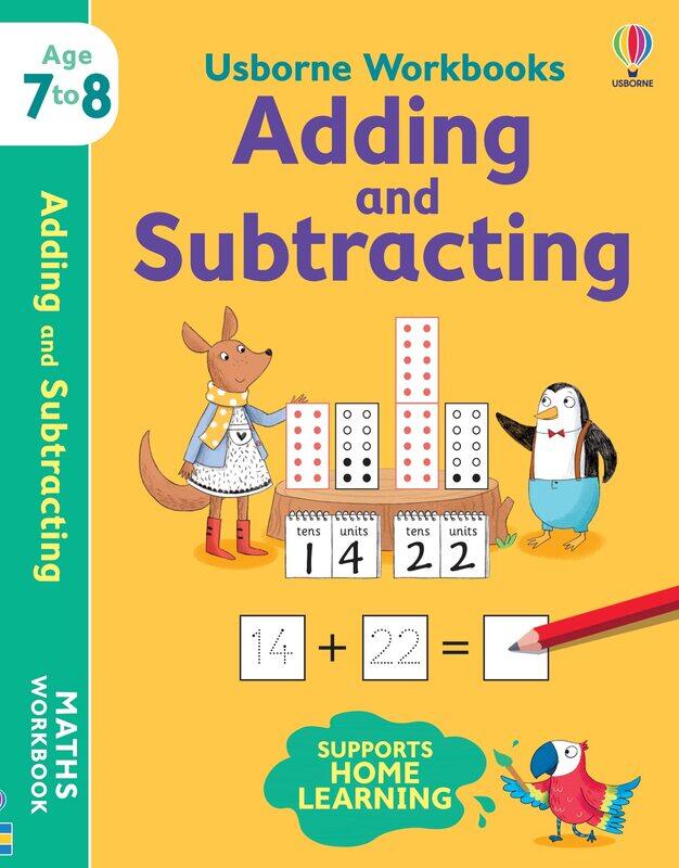 

Usborne Workbooks Adding and Subtracting 7-8