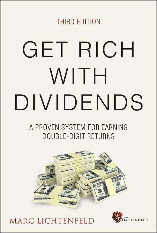 

Get Rich with Dividends: A Proven System for Earning Double-Digit Returns