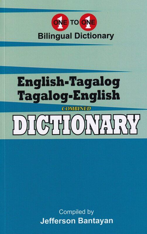 

English-Tagalog & Tagalog-English One-to-One Dictionary