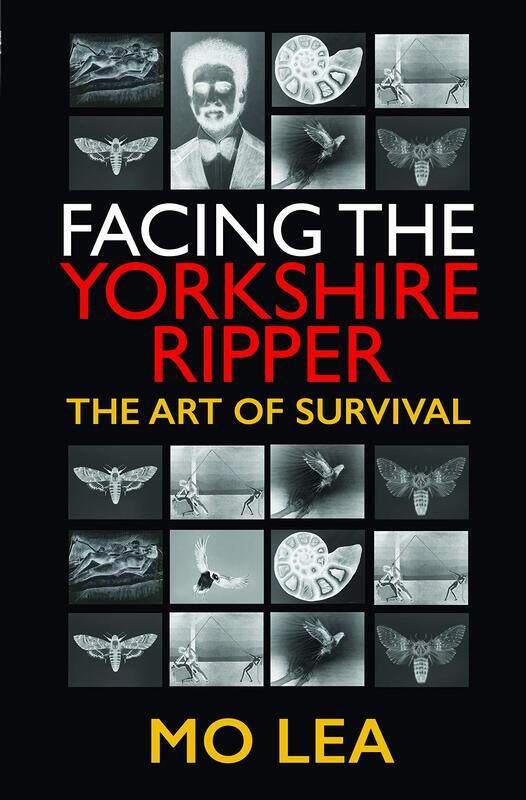

Facing the Yorkshire Ripper: The Art of Survival