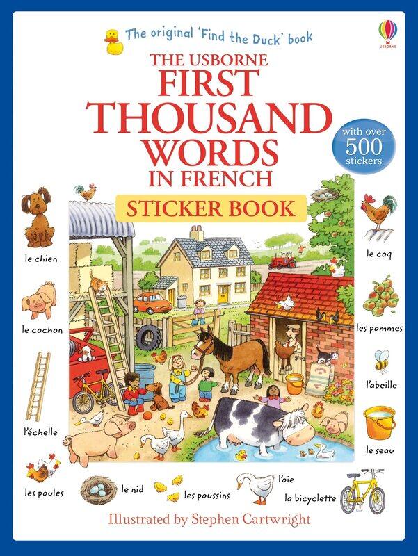 

Usborne Publishing Ltd First Thousand Words in French Sticker Book