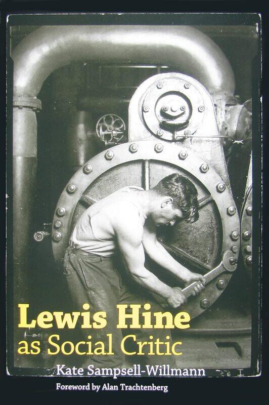 

Lewis Hine as Social Critic