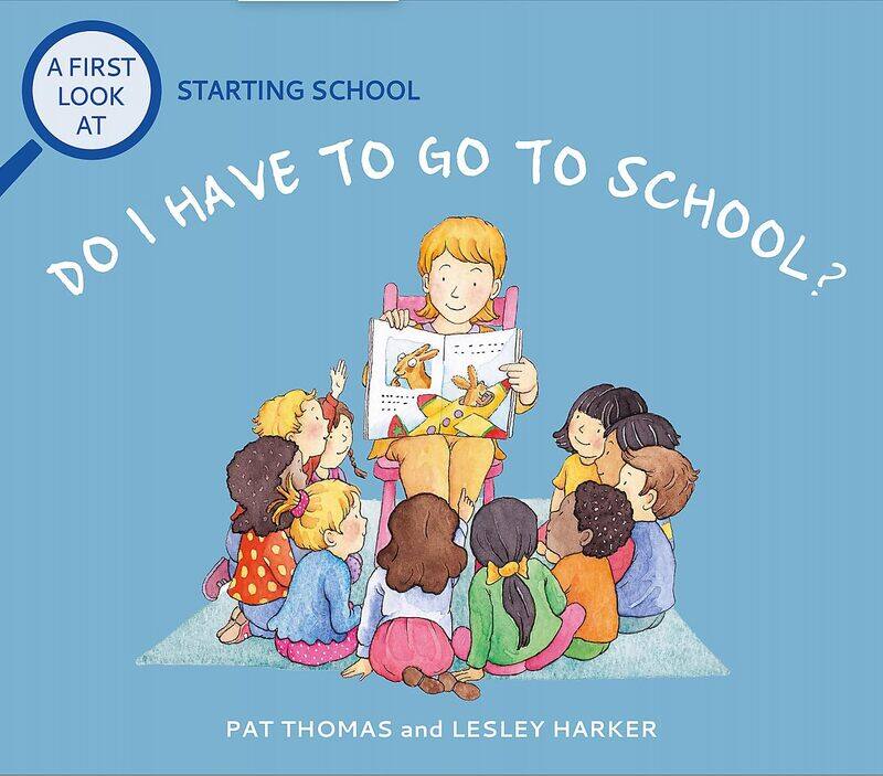 

A First Look At: Starting School: Do I Have to Go to School