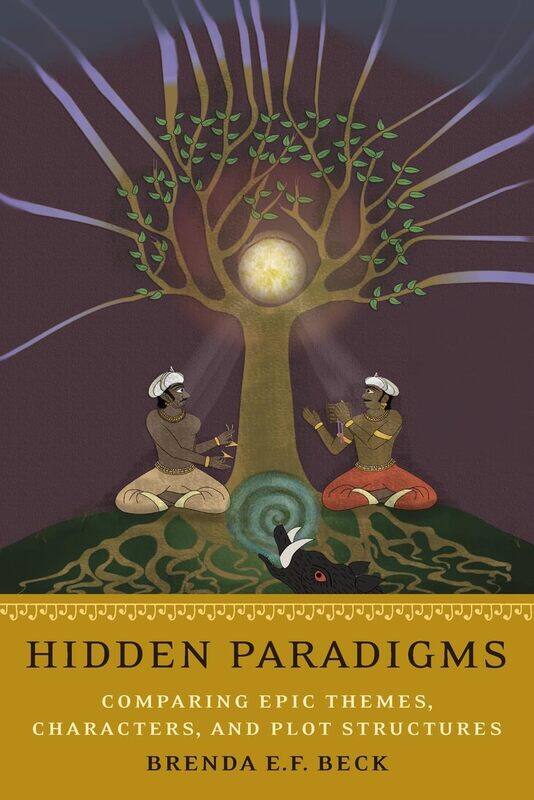 

Hidden Paradigms: Comparing Epic Themes, Characters, and Plot Structures