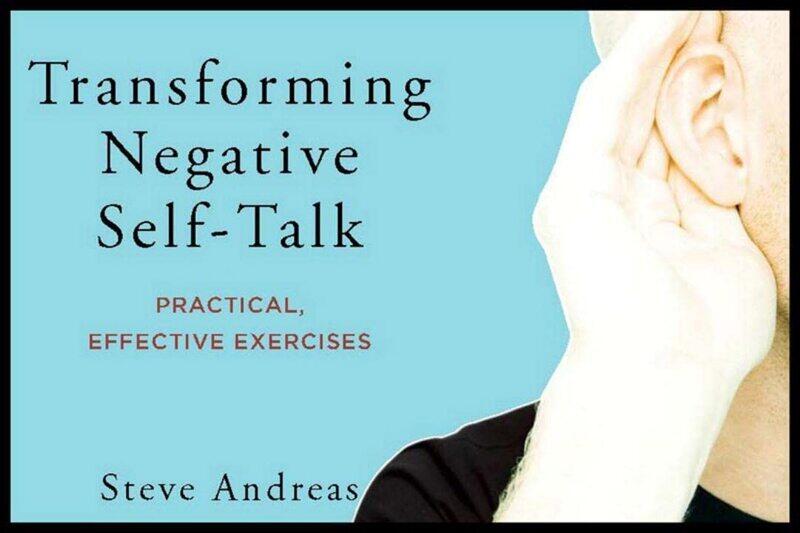 

Transforming Negative Self-Talk: Practical, Effective Exercises