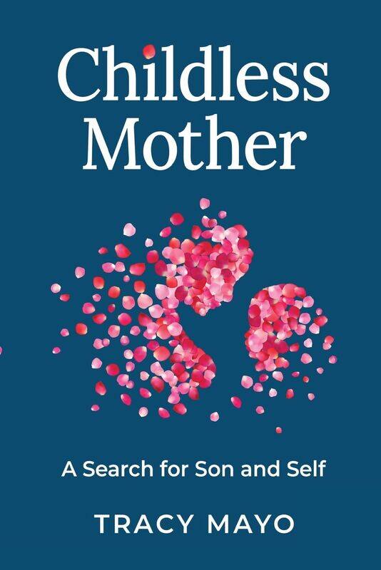 

Childless Mother: A Search for Son and Self