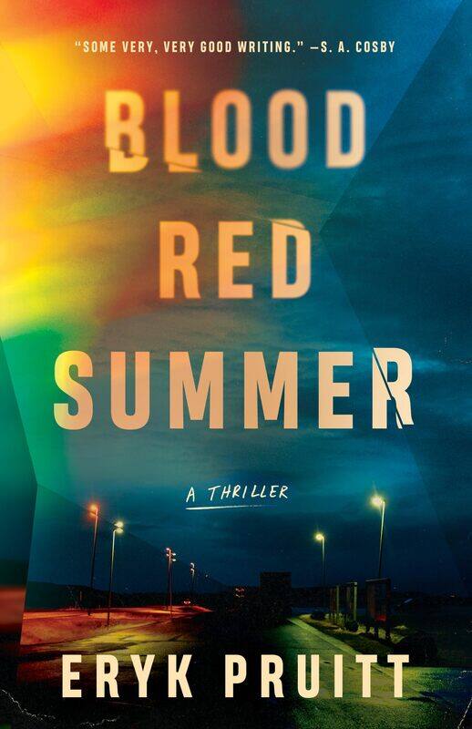 

Blood Red Summer: A Thriller
