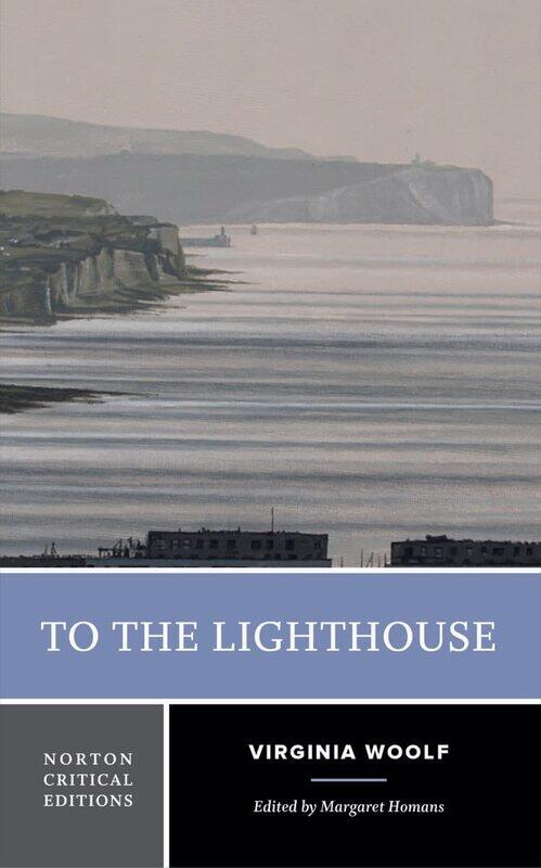 

W. W. Norton & Company To the Lighthouse: A Critical Edition