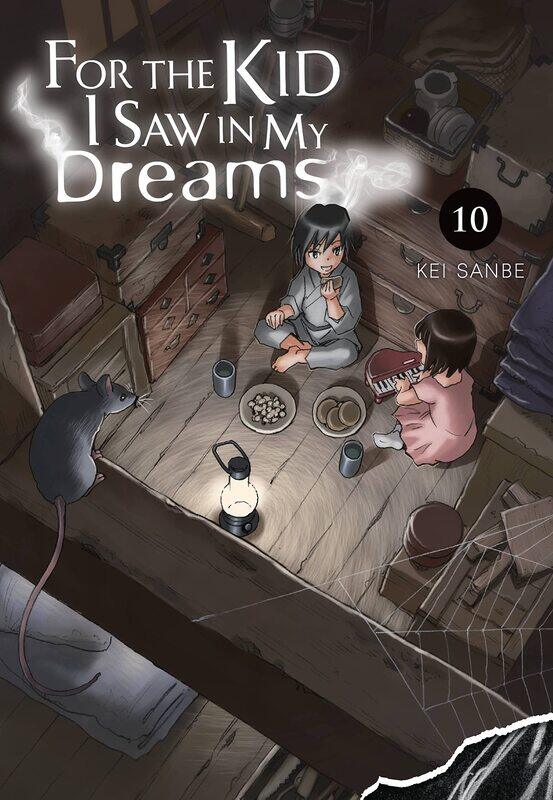 

For the Kid I Saw in My Dreams, Vol. 10 (Volume 10)