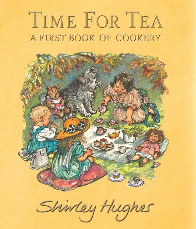 

Time for Tea: A First Book of Cookery