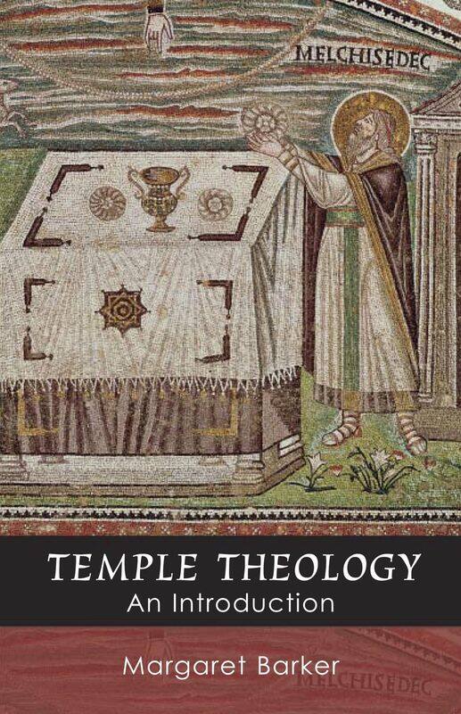 

Temple Theology