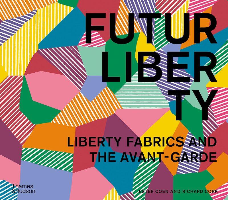 

FuturLiberty: Liberty Fabrics and the Avant-Garde