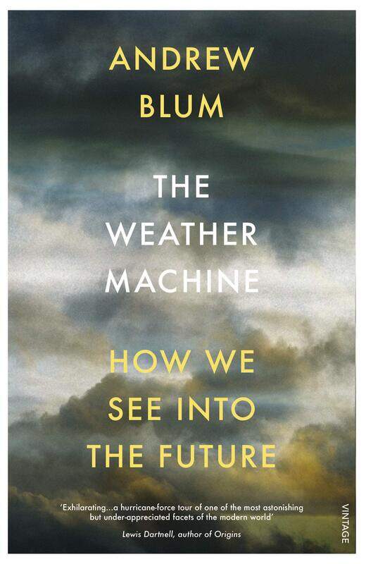 

The Weather Machine: How We See Into the Future