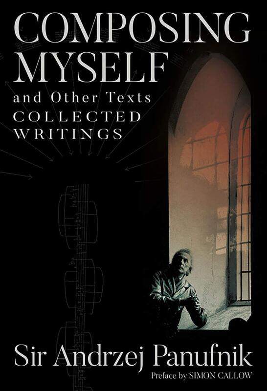 

Composing Myself - A New Edition: Collected Writings, Volume One