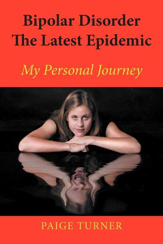 

Bipolar Disorder the Latest Epidemic: My Personal Journey