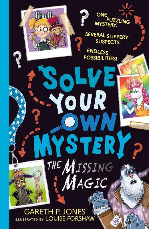 

Solve Your Own Mystery: The Missing Magic