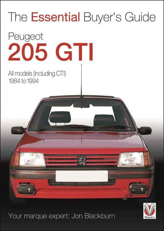 

Essential Buyers Guide Peugeot 205 Gti
