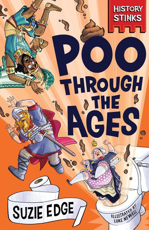 

Wren & Rook History Stinks!: Poo Through the Ages